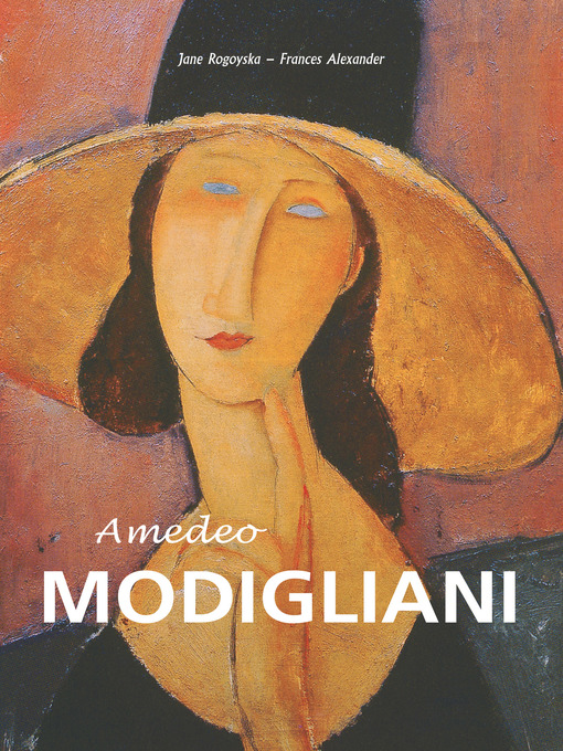 Title details for Amedeo Modigliani by Jane Rogoyska - Available